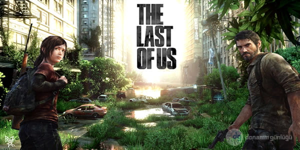 The Last Of Us PS4 Resmi Olarak Onaylandı!