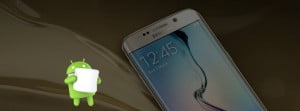 Galaxy S6 için Marshmallow