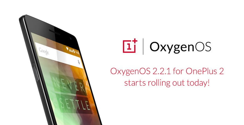 One Plus 2 OxygenOS 2.2.1’i alacak!