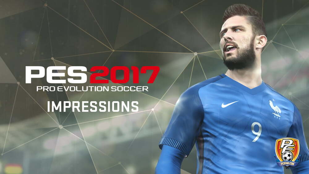 PES2017 Impressions PESFan