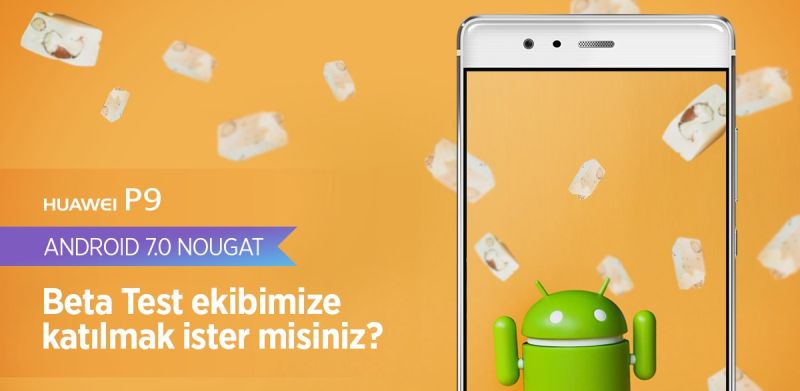 huawei p9 androi 7.0 nougat