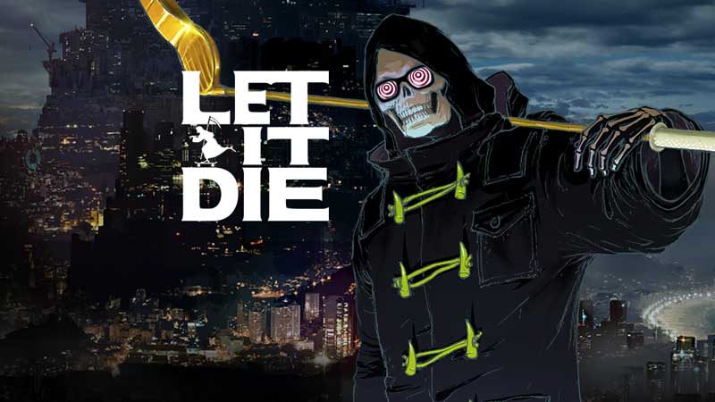 Let It Die