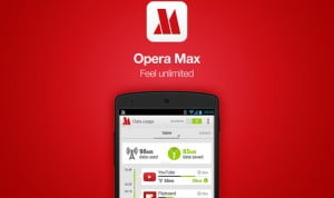 Opera Max Play Store'dan Kaldırıldı 15 Opera Max
