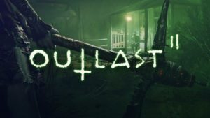outlast 2