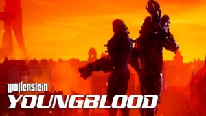 Wolfenstein Youngblood