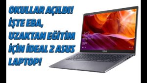 Okullar açıldı! İşte EBA - Uzaktan eğitim için ideal iki Asus laptop! 3 maxresdefault 4