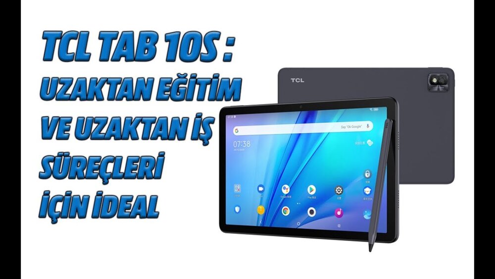 TCL TAB 10S tablet: Uzaktan eğitim ve uzaktan iş süreçleri için ideal 1 maxresdefault 3