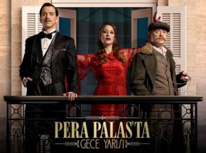Pera Palas 'ta Gece Yarısı