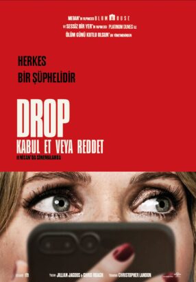 DROP: KABUL ET VEYA REDDET FİLMİNİN YENİ FRAGMANI PAYLAŞILDI! 20 drop