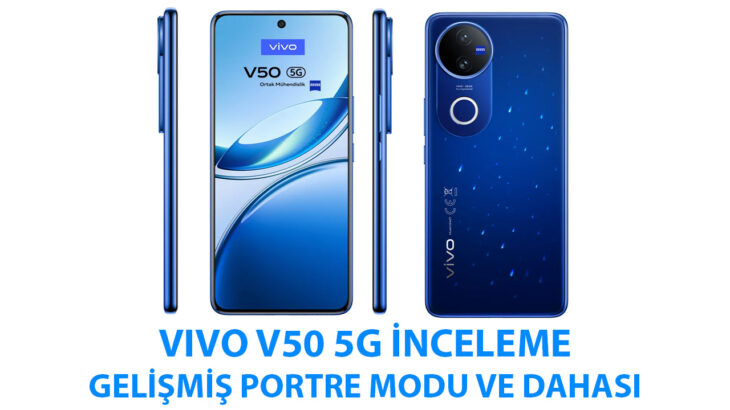 vivo V50 5G inceleme: Gelişmiş portre çekim modu ve dahası! 15 VD VDSHRH