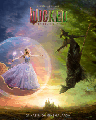 WICKED: İYİLİK UĞRUNA FİLMİNİN İLK AFİŞİ PAYLAŞILDI 14 Wicked: İyilik Uğrun