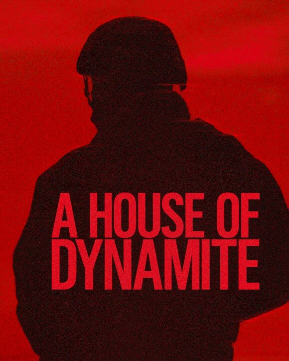 A HOUSE OF DYNAMITE