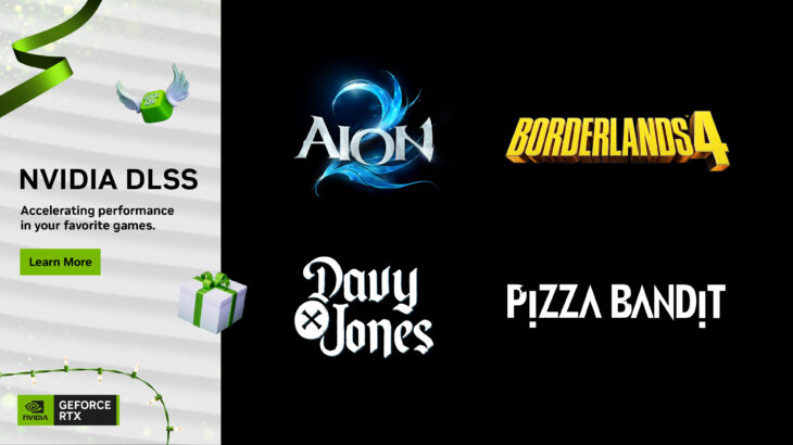 Yeni Borderlands 4 GeForce Ödülü ve AION2, Pizza Bandit, DAVY x JONES Oyunlarında DLSS Desteği 64 DLSS