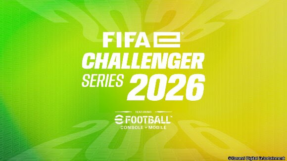 eFootball’un da yer aldığı FIFAe World Cup 2026 Yolculuğunun Bir Ayağı Olan Challenger Series Duyuruldu