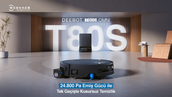 DEEBOT T80 OMNI : ECOVACS’tan Ev Temizliğinde Devrim