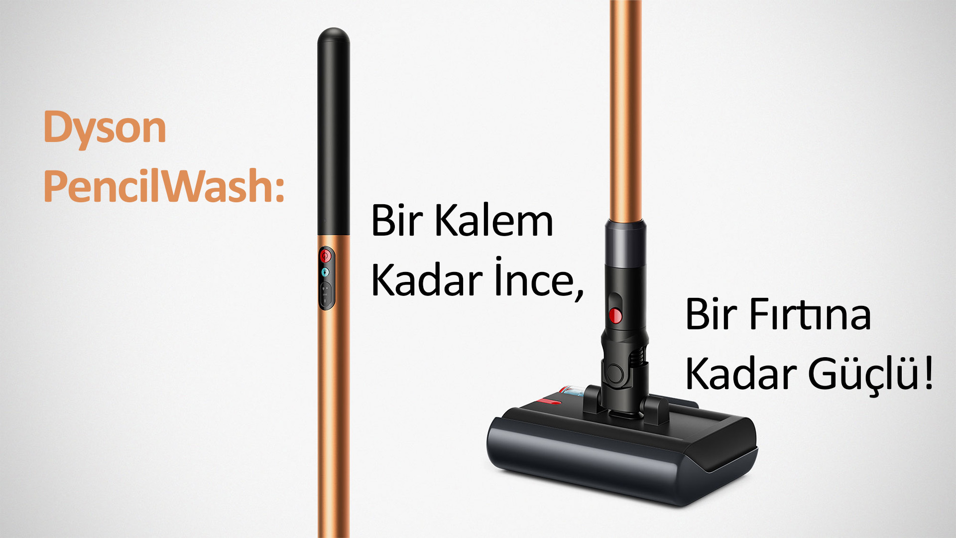 Dyson PencilWash: Bir Kalem Kadar İnce, Bir Fırtına Kadar Güçlü!