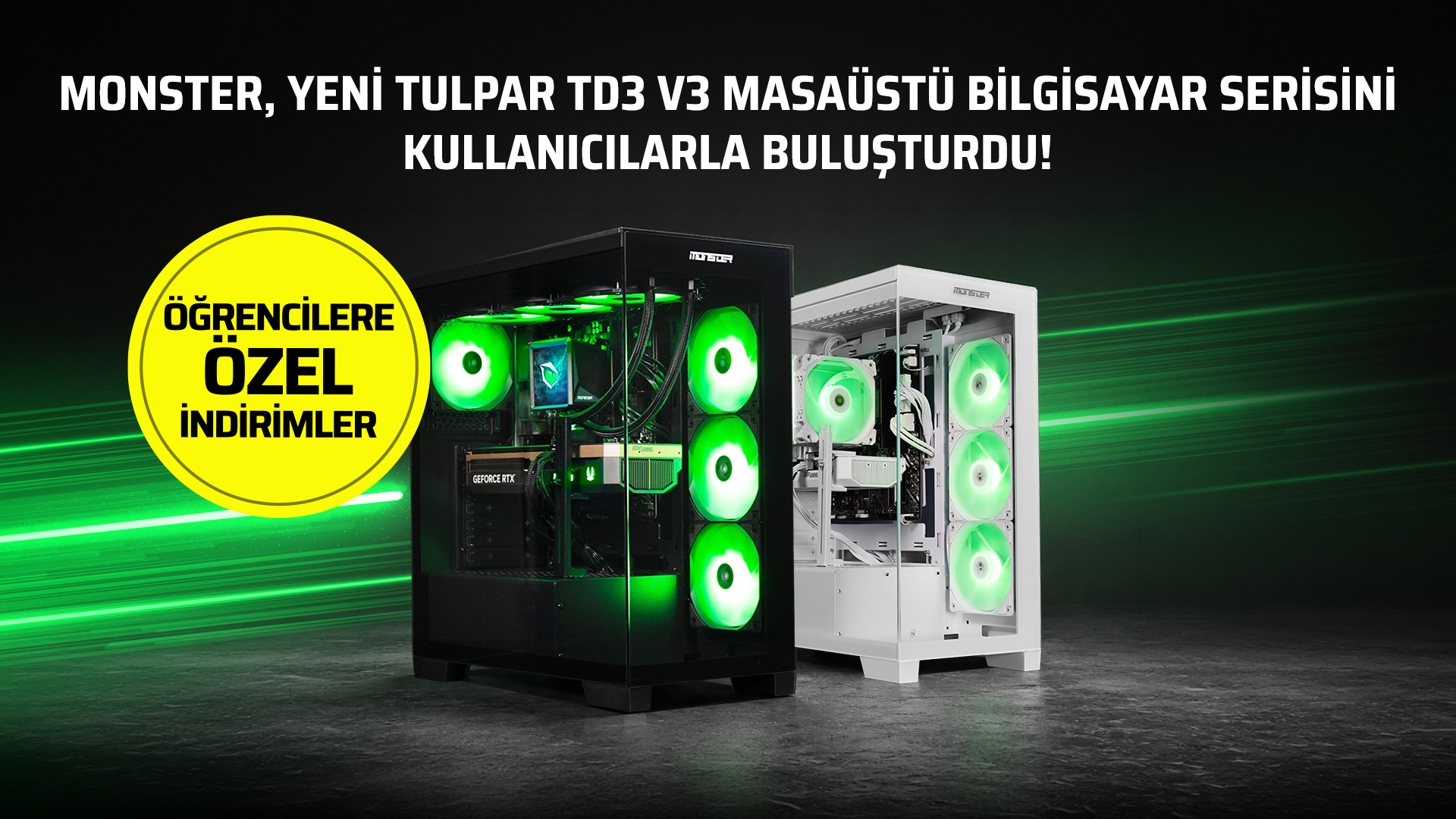 Monster Yeni Tulpar TD3 V3 Masaüstü Bilgisayar Serisini Kullanıcılarla Buluşturdu! 1 Monster Yeni Tulpar TD3 V3 Masaüstü Bilgisayar Serisini Kullanıcılarla Buluşturdu!
