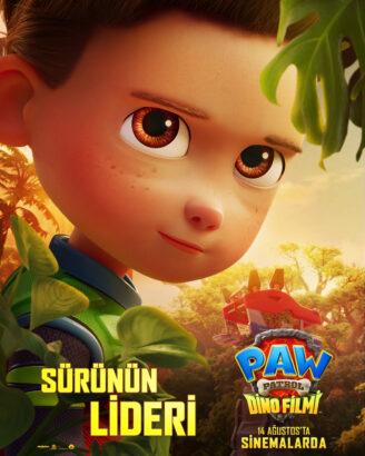 PAW PATROL: DİNO FİLMİ KARAKTER AFİŞLERİ PAYLAŞILDI! 2 PAW PATROL : DİNO FİLMİ 14 AĞUSTOS’TA SİNEMALARDA!