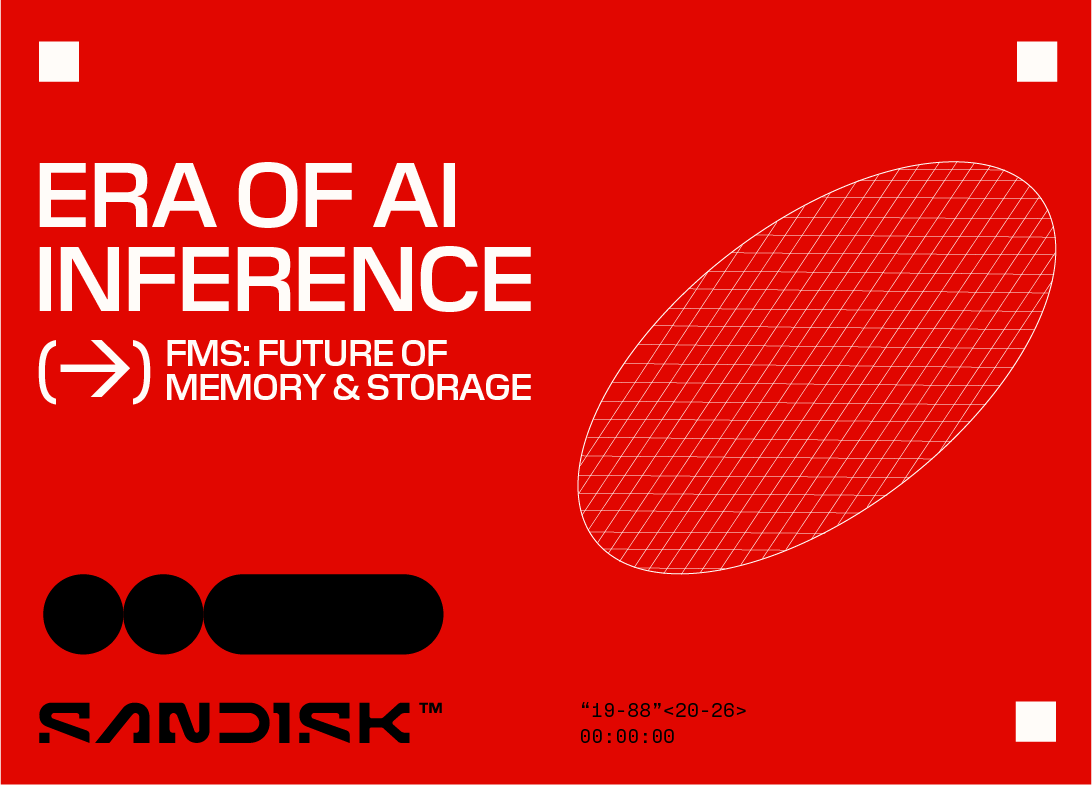 Sandisk, FMS 2026’da Yapay Zeka Çıkarımı Çağı İçin NAND İnovasyonunu Sergiliyor