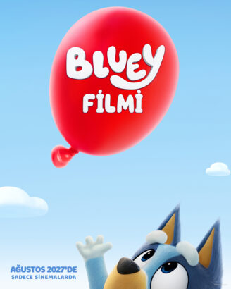 BLUEY FİLMİNDEN İLK FRAGMAN VE AFİŞ YAYINLANDI