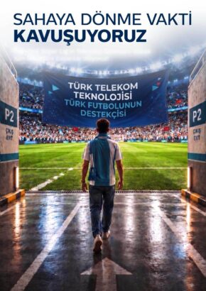 Türk Telekom’un Teknoloji Sponsoru Olduğu Trendyol Süper Lig Başlıyor 3 Trendyol Süper Lig