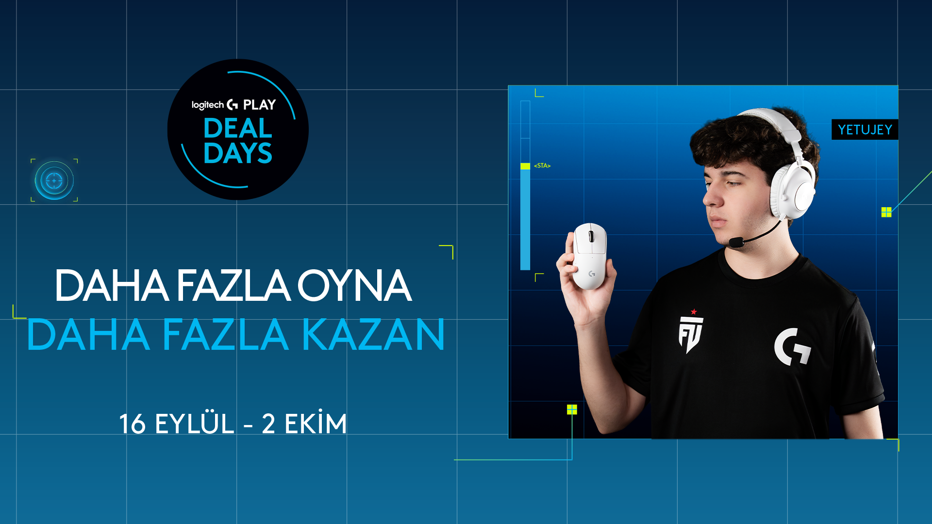 Logitech G PLAY DEAL DAYS İle Daha Fazla Oyna, Daha Fazla Kazan!
