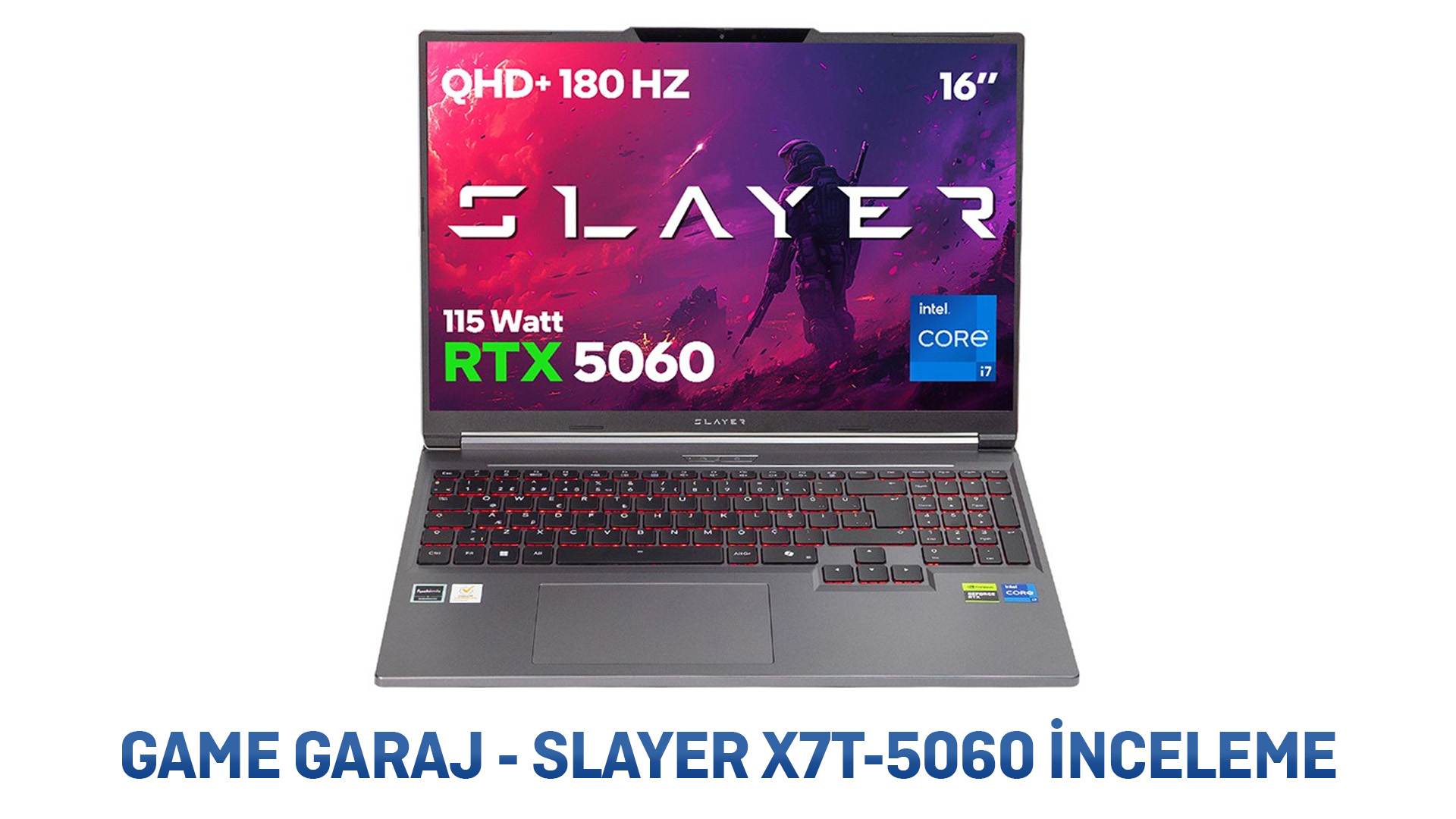 GAME GARAJ – SLAYER X7T-5060 gaming laptop incelemesi