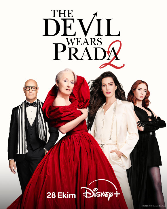 THE DEVIL WEARS PRADA 2, SİNEMALARDAN SONRA 28 EKİM’DE İLK KEZ DISNEY+’TA!